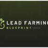 Billy Robinson – Lead Farming Blueprint Video Course